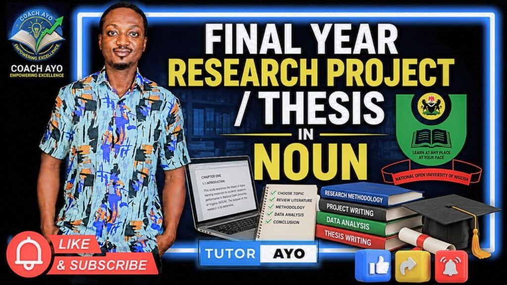 Project/Thesis Writing: Complete Guide for NOUN and University Students (2026)